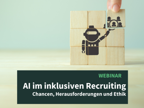 Webinar AI im inklusiven Recruiting: Chancen, Herausforderungen und Ethik. Im Hintergrund befindet sich ein Roboter auf Bausteinen, der eine Personengruppe mithilfe einer Lupe sucht. 