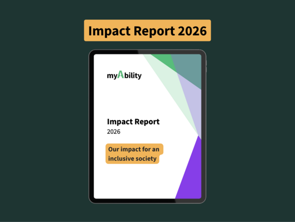 myAbility Impact Report 2026. "Our impact for an inclusive society"