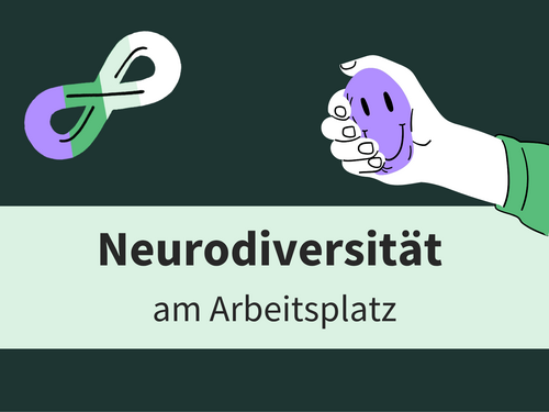 Text: Neurodiversität am Arbeitsplatz, Illustrationen: Unendlichkeitsschleife und Hand mit Fidgettoy