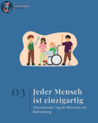 Jugendarbeit Aktuell Logo. Illustrierte Personen mit verschiedenen Behinderungen. 03, jeder Mensch ist einzigartig. Internationaler Tag der Menschen mit Behinderung.
