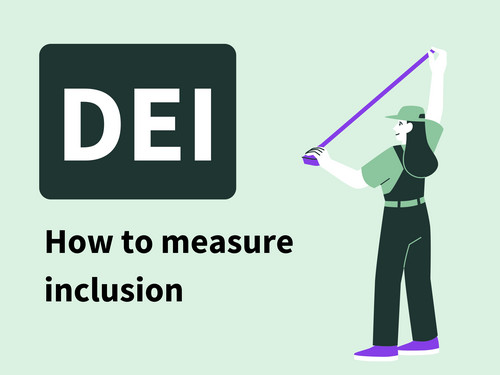 Cover image: DEI - How to measure inclusion. Illustration: Person with measuring tape.