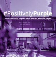 Bild der Uni Krems von außen mit lilafarbenem Overlay. Text: #Positively Purple Internationaler Tag der Menschen mit Behinderungen.