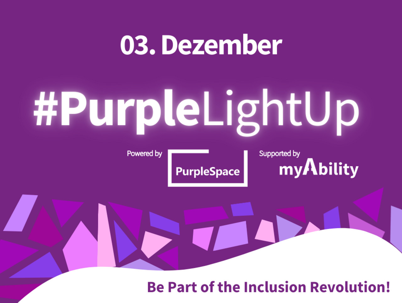 3 December #PurpleLightUp, powered by PurpleSpace, supported by myAbility. Purple background